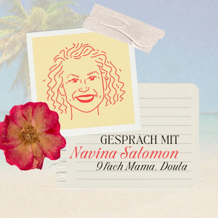 Zwischen Wunden und Wundern – Navina Salomon über die Kraft des Wochenbetts